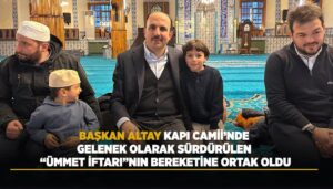 Başkan Altay, Kapı Camii'ndeki Ümmet İftarı Geleneğinde Vatandaşlarla Buluştu