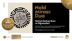 Sakarya'da 'Nebi Mirası: Dua' Hat Sergisi Ramazan Takviminde Sanatseverlerle Buluşuyor