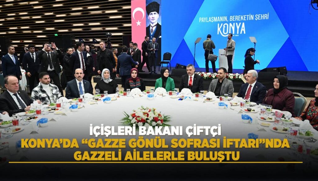 Konya’da Dünya Yetimler Günü’nde Kardeşlik İftarı Düzenlendi